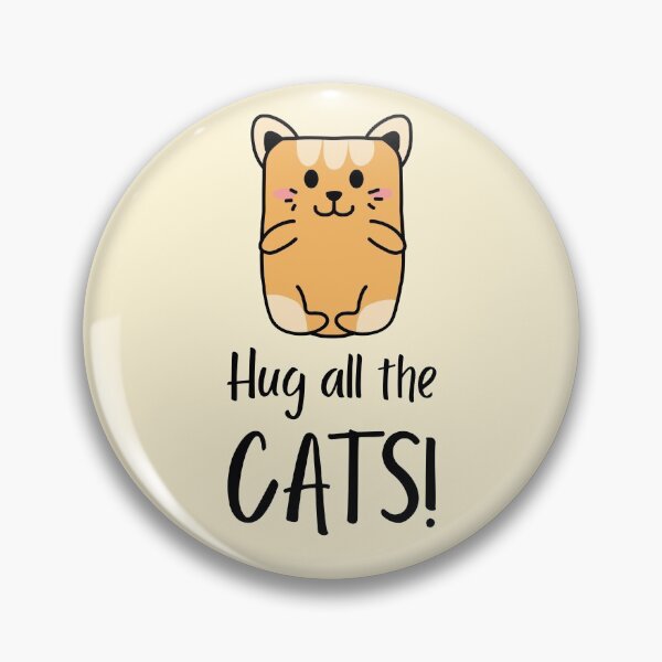 Item preview, Huggable Cat Hug All The Cats designed and sold by quoteology.