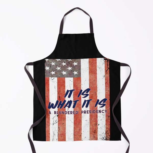 Item preview, It Is What It Is A Blundered Presidency designed and sold by MoonsmileProd.