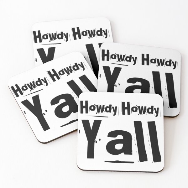 Item preview, howdy howdy yall for cowboys and cowgirls designed and sold by amr badawy.