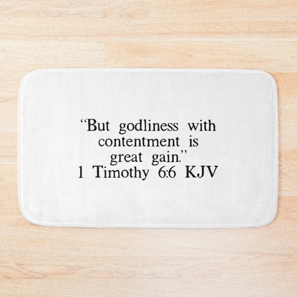 Item preview, 1 Timothy 6:6 KJV designed and sold by IBMClothing.