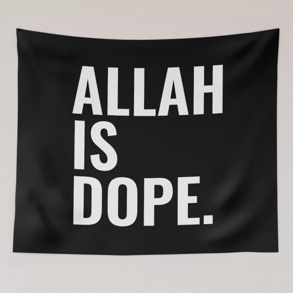 Item preview, Allah is Dope. designed and sold by DIRTYDUNNZ.