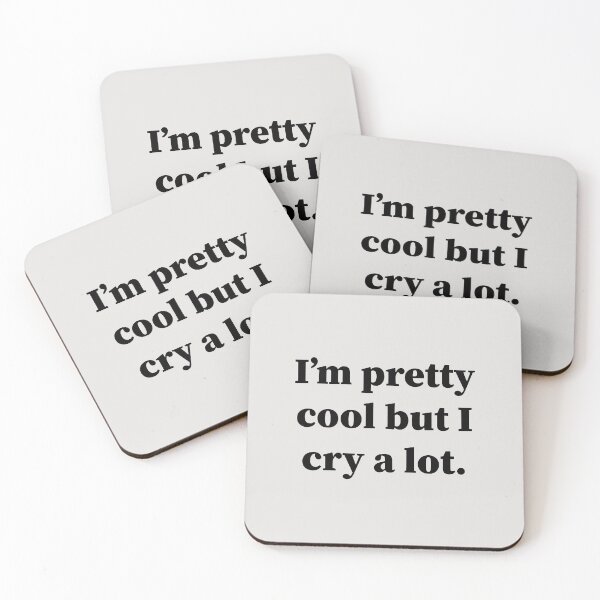 Item preview, Im Pretty Cool But I Cry A Lot,girly gift designed and sold by Souna's  Store.