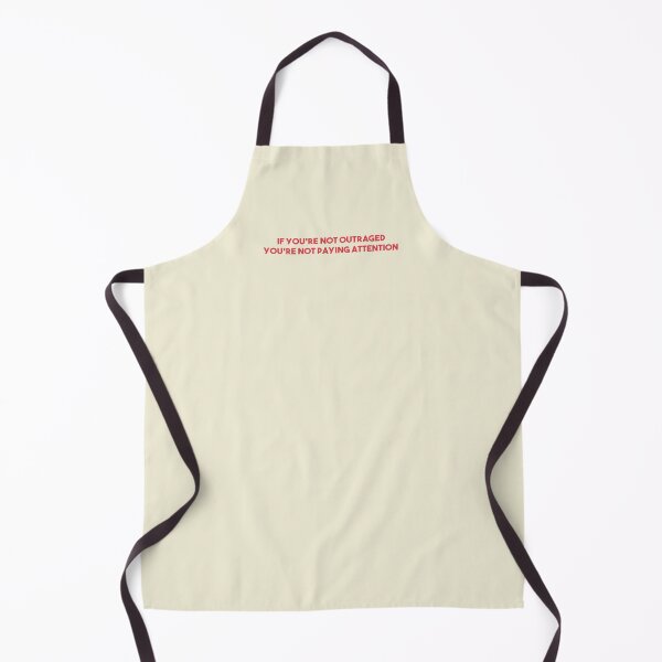 Item preview, If You're Not Outraged You're Not Paying Attention designed and sold by kindxinn.