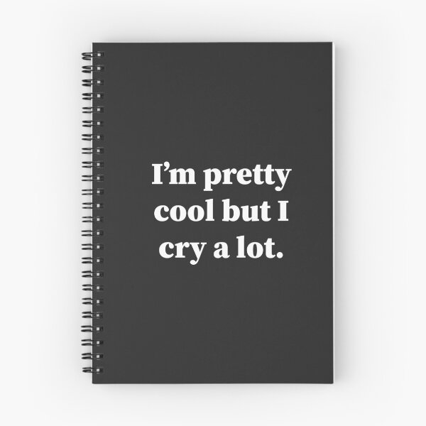 Item preview, Im Pretty Cool But I Cry A Lot,girly gift designed and sold by Souna's  Store.