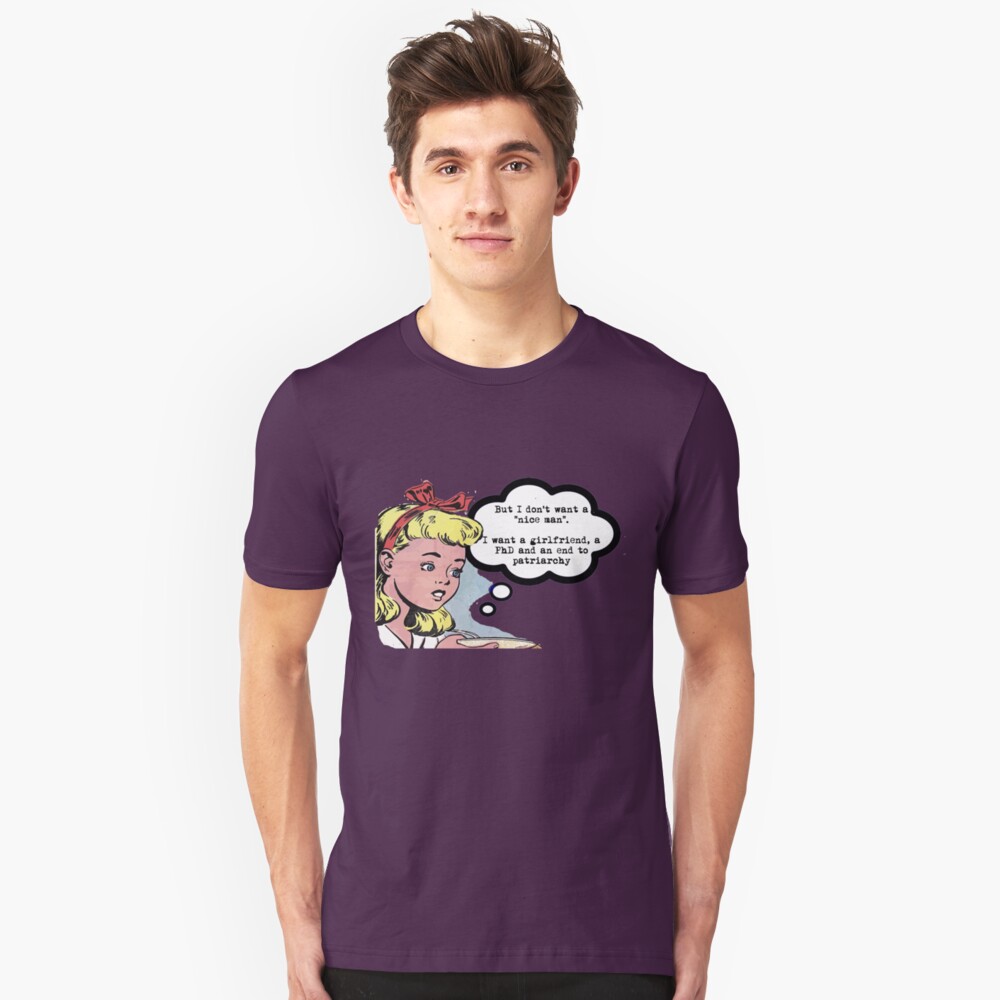 I don't want a "nice man" - feminist tee Slim Fit T-Shirt