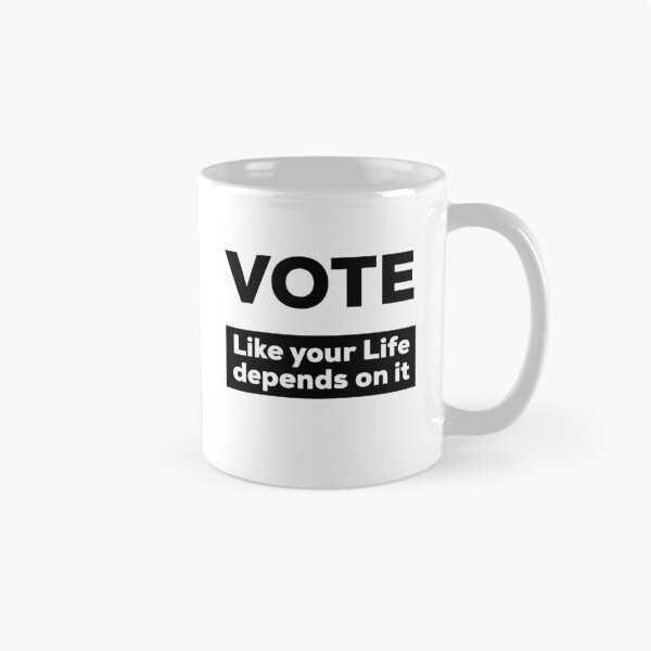 Item preview, Vote, Like Your Life Depends On It-2020 Election designed and sold by MPowerTeez.