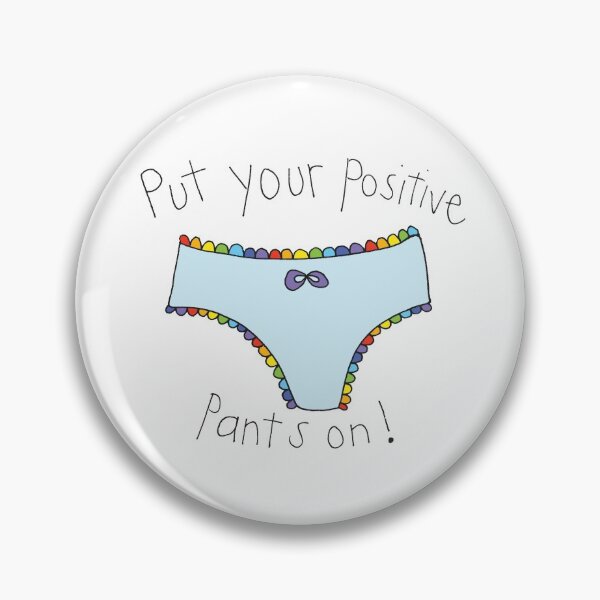 Item preview, Put Your Positive Pants On (rainbow) designed and sold by Finecitydesigns.