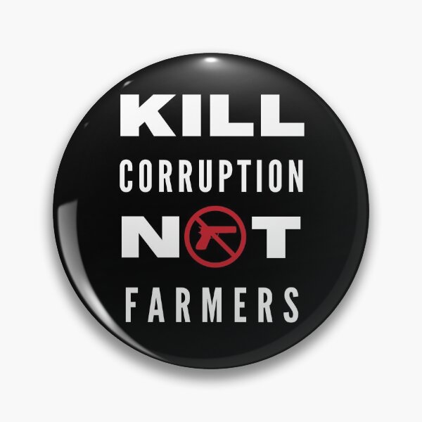 Item preview, South Africa Kill Corruption Not Farmers designed and sold by Josephines-ZA.