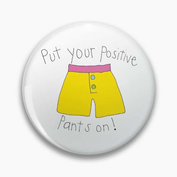 Item preview, Put Your Positive Pants On (boxers) designed and sold by Finecitydesigns.