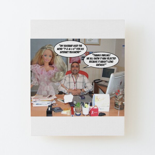 Your Password Isn't Long Enough! Rude Husband & Wife Computer Issues Design! Wood Mounted Print