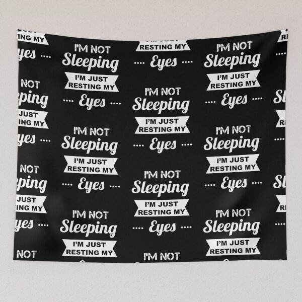 Item preview, I'm Not Sleeping I'm Just Resting My Eyes designed and sold by JukeLox.