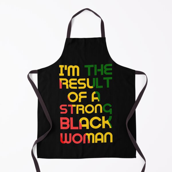 Item preview, I'm The Result of a Strong Black Woman Blacknificent designed and sold by JukeLox.