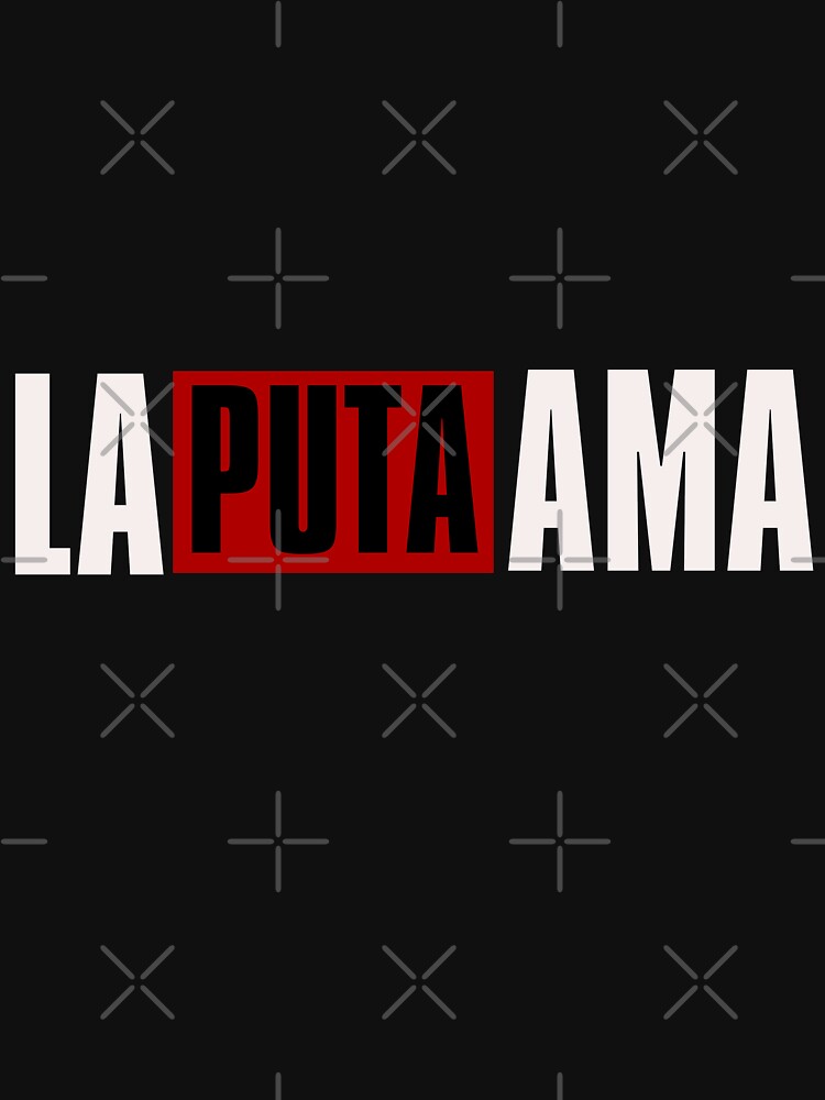 soy la puta ama t shirt