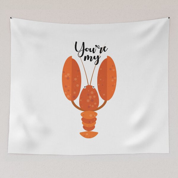 Item preview, You're My Lobster designed and sold by DurianWong.