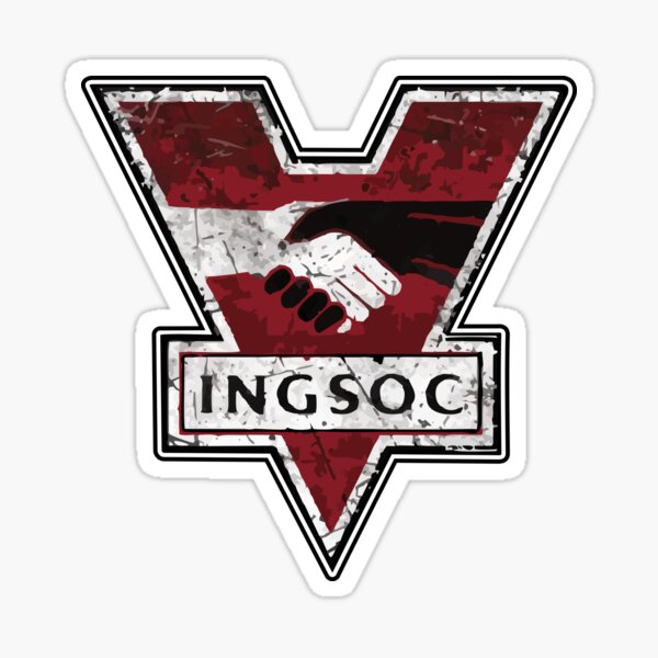 Ingsoc 1984 George Orwell's dystopian novel Nineteen Eighty-Four Sticker