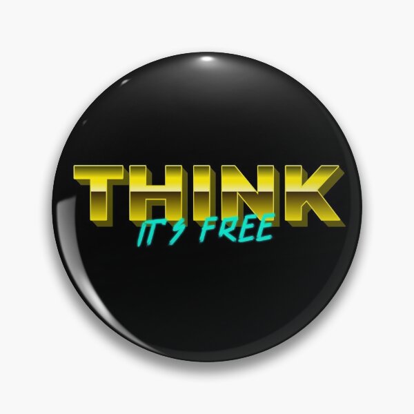 Item preview, Think, it's free designed and sold by Camelot71.