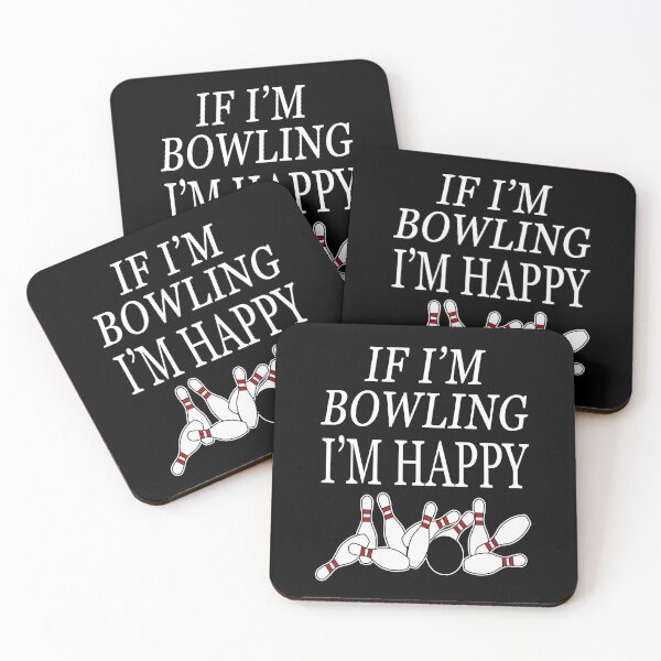 Item preview, Funny Bowler Sport If I'm Bowling Im Happy  designed and sold by tlcgraphix.