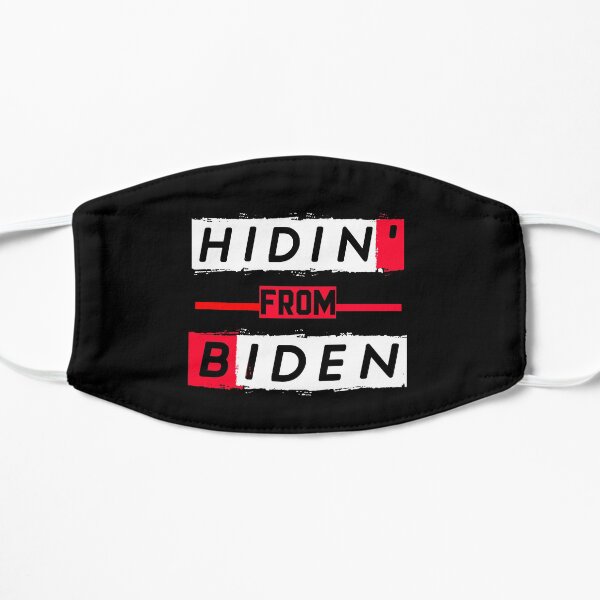 Hidin From Biden Mask