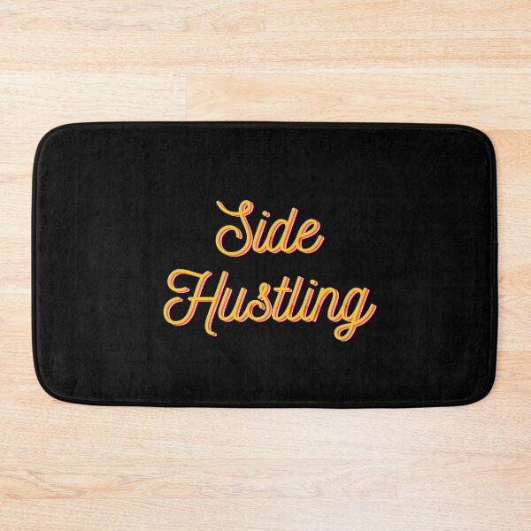 Item preview, Side Hustling designed and sold by SilverSquirrels.