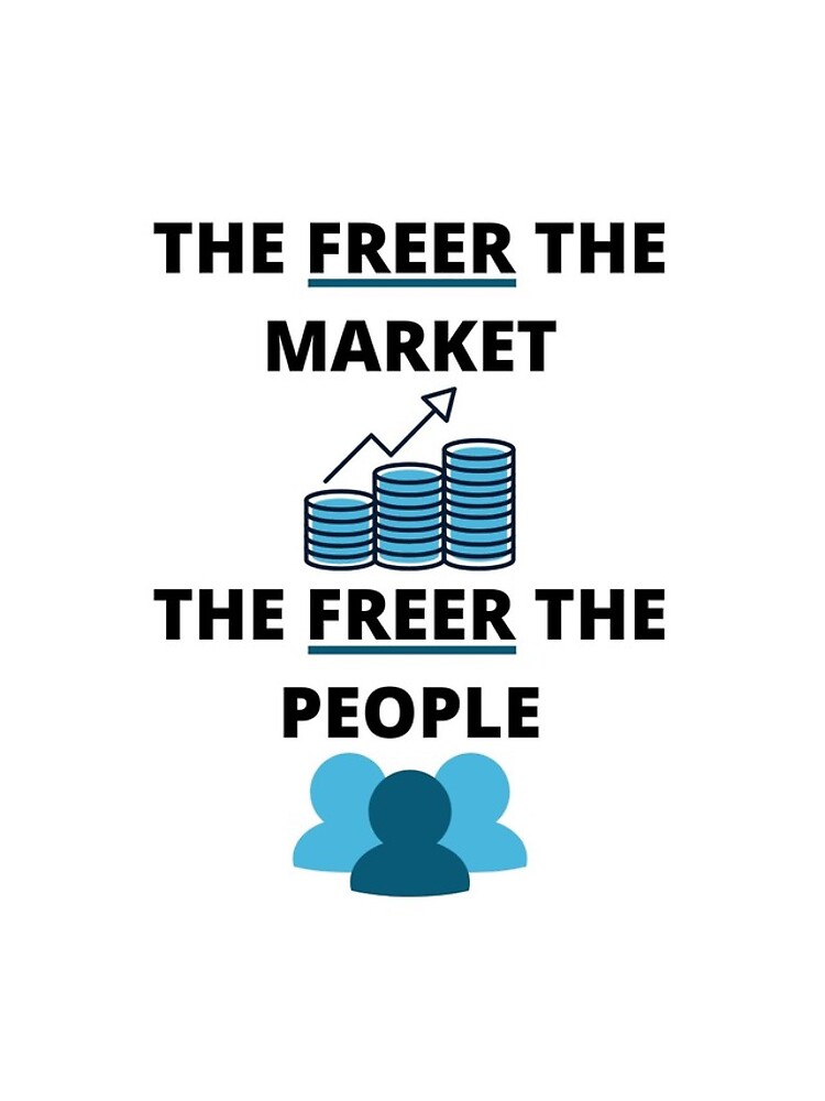 "Freer the Market, Freer the People" iPhone Case for Sale by jessgill03 Redbubble