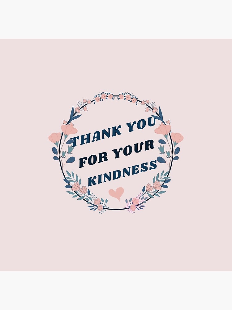 Thank you for your kindness. Perfect gift Tote Bag for Sale by Swedgirl