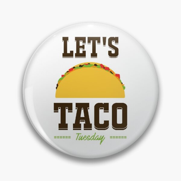 Item preview, Let's Taco Tuesday designed and sold by NinjaStries.