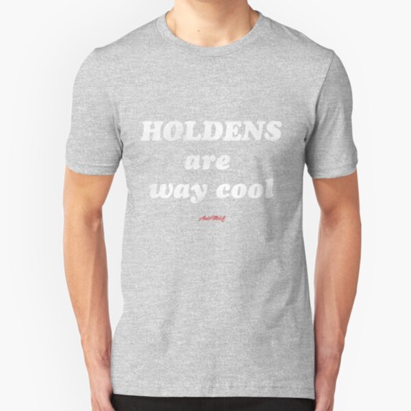 Holdens are way cool Slim Fit T-Shirt