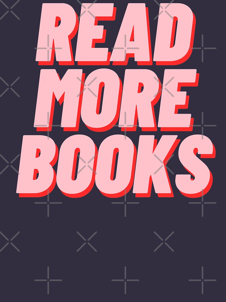 READ MORE BOOKS by polishalpaca