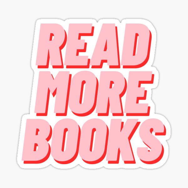 READ MORE BOOKS Sticker for Sale by polishalpaca