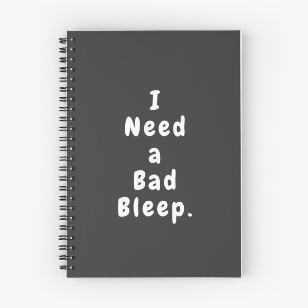 Item preview, I Need a Bad Bleep. designed and sold by MohitJain1109.