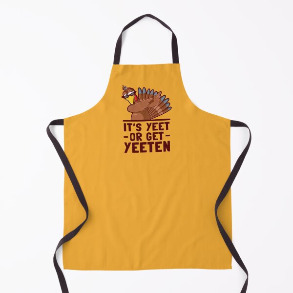 Item preview, Dabbing Turkey It's Yeet or Get Yeeten designed and sold by Maria Garcia.