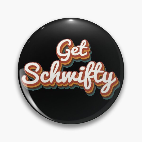 Item preview, Get Schwifty designed and sold by Soulreaper98.