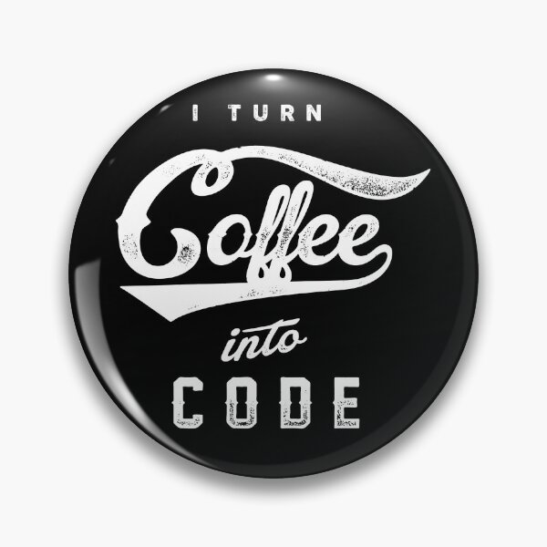Item preview, I Turn Coffee Into Code  designed and sold by NinjaStries.