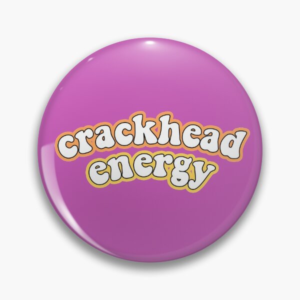 Item preview, crackhead energy designed and sold by creativedits.