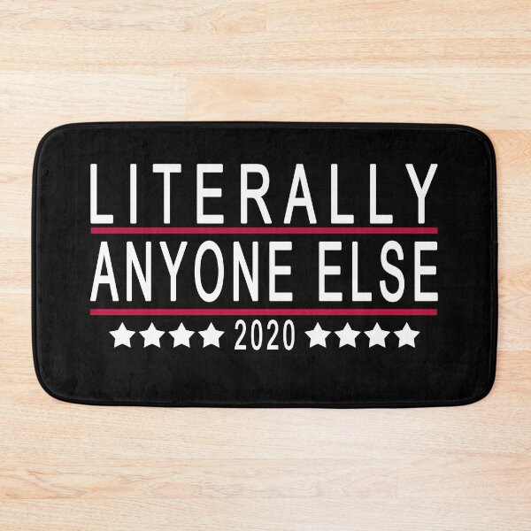 Item preview, Literally anyone else anti-trump vote 2020 shirt designed and sold by FHdesigns.