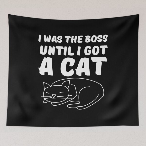 Item preview, I was the boss until I got a cat - Awesome cat owner Gift designed and sold by Teenation9.
