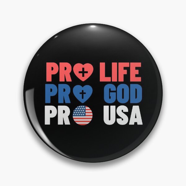 Item preview, Pro Life Pro God Pro USA designed and sold by razvigod.