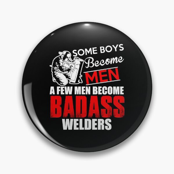Item preview, A few men become badass welders - Awesome welder Gift designed and sold by Teenation9.
