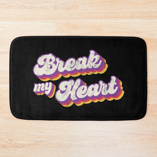 Item preview, Break My Heart Lyric designed and sold by CrystalCrush.