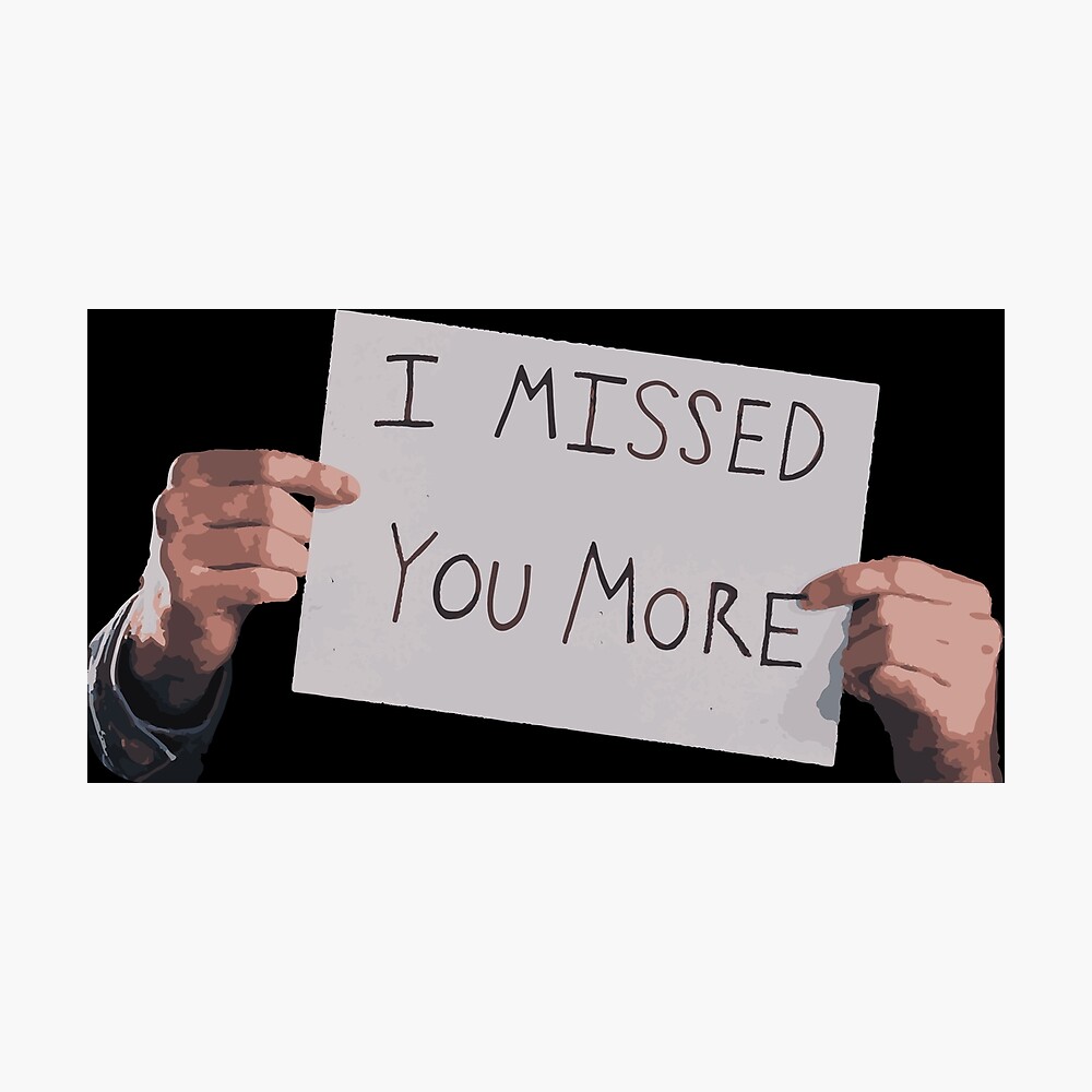 I Missed You More Kissing Booth Poster By Soursoul99 Redbubble