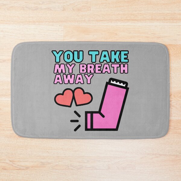 Item preview, You Take My Breath Away designed and sold by m95sim.