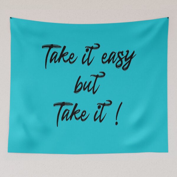 Item preview, Take it easy! designed and sold by EverlastinRoad.