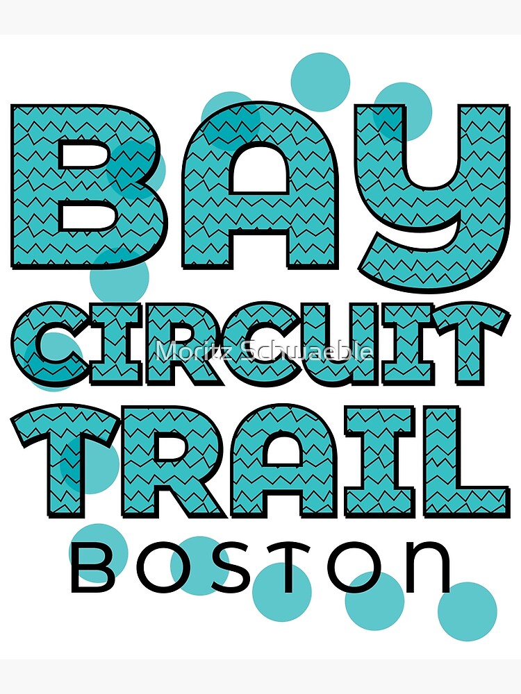 "Bay Circuit Trail Boston" Poster for Sale by moritzschwaeble Redbubble
