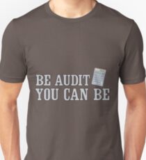 Camiseta ajustada Sea auditable, puede ser