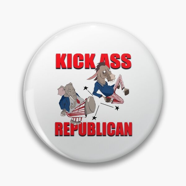 Item preview, Kick Ass Republican, The Republican Party, GOP, Raised Right designed and sold by DiasporaWear.