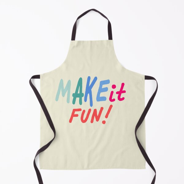 Item preview, Make It Fun designed and sold by sbolubasz17.