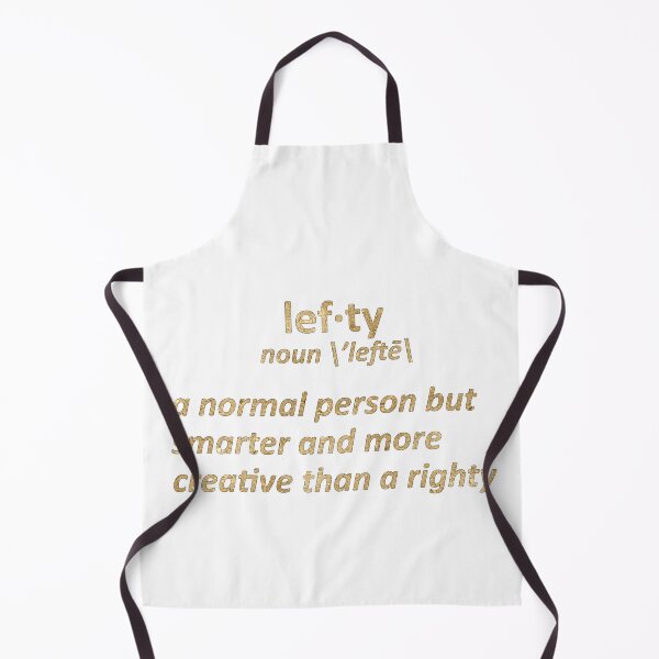 Item preview, lefty a normal person but smarter and more creative than a righty in gold text definition designed and sold by violetcho.
