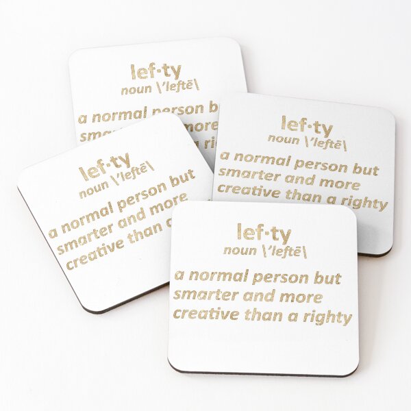 Item preview, lefty a normal person but smarter and more creative than a righty in gold text definition designed and sold by violetcho.