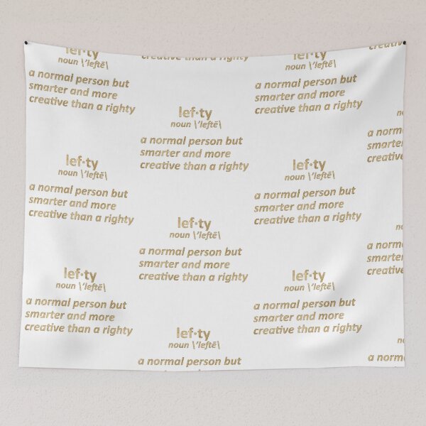 Item preview, lefty a normal person but smarter and more creative than a righty in gold text definition designed and sold by violetcho.