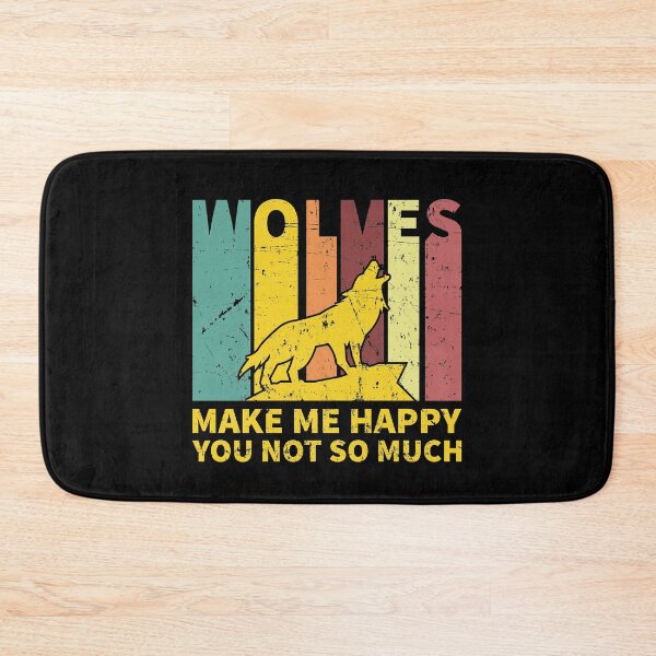 Item preview, Wolves Make Me Happy You Not So Much designed and sold by sesa10.